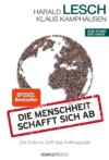 Die Menschheit schafft sich ab