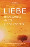 Liebe - was immer auch geschieht!