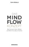 Das MINDFLOW Konzept