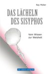 Das Lächeln des Sisyphos