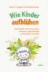 Wie Kinder aufblühen