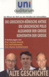 Griechisch-Römische Antike Griechische Polis Alexander der Große Konstantin der Große