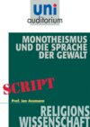 Monotheismus und die Sprache der Gewalt