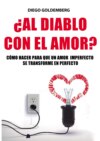 ¿Al diablo con el amor?