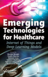 Emerging Technologies for Healthcare