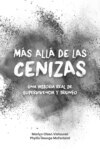 Más allá de las cenizas