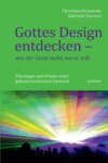 Gottes Design entdecken - was der Geist den Gemeinden sagt