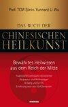 Das Buch der Chinesischen Heilkunst