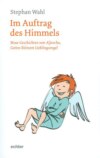 Im Auftrag des Himmels