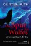 Die Spur des Wolfes