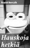 Hauskoja hetkiä