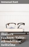 Ikuiseen rauhaan: Valtio-oikeudellinen tutkielma