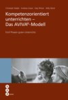 Kompetenzorientiert unterrichten - Das AVIVA