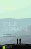 Stille Gespräche