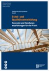 Schul- und Qualitätsentwicklung