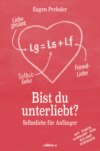 Bist du unterliebt?