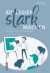 Kollegien stark machen (E-Book)