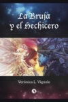 La Bruja y el Hechicero