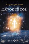 La Voz de Zoe