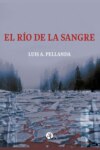 El río de la sangre