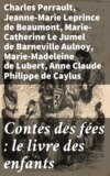 Contes des fées : le livre des enfants