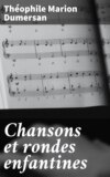 Chansons et rondes enfantines