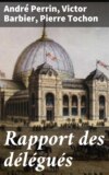 Rapport des délégués