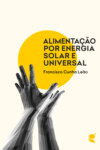 Alimentação por energial solar e universal