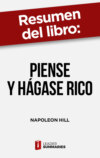 Resumen del libro "Piense y hágase rico" de Napoleon Hill