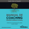 Manual de Coaching Transformacional (abreviado)