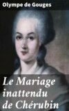 Le Mariage inattendu de Chérubin