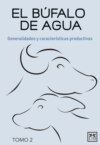 El búfalo de agua. Tomo 2