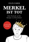 Merkel ist tot