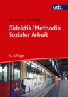 Didaktik /Methodik Sozialer Arbeit