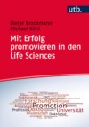 Mit Erfolg promovieren in den Life Sciences