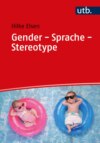 Gender - Sprache - Stereotype