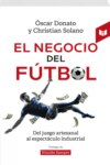 El negocio del fútbol