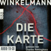 Die Karte - Kerner und Oswald, Band 4 (gekürzt)