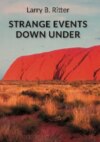 Strange Events Down Under