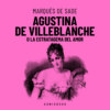 Agustina De Villeblanche O La Estratagema Del Amor (Completo)