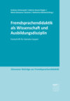 Fremdsprachendidaktik als Wissenschaft und Ausbildungsdisziplin