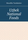 Uzbek National Foods