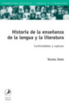 Historia de la enseñanza de la lengua y la literatura