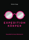 Expedition Körper