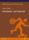 Aufenthalts- und Asylrecht