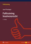 Falltraining Insolvenzrecht