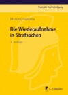 Die Wiederaufnahme in Strafsachen