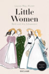 Little Women. Beth und ihre Schwestern. Illustriert von Kera Till