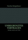 Unbegrenztes Vertrauen. Denke nicht wie Vieh