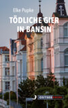 Tödliche Gier in Bansin